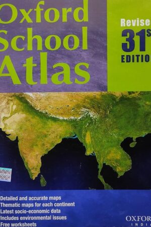 Oxford School Atlas Revised 31st Edition