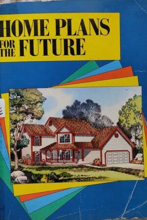 Home Plans for the Future
