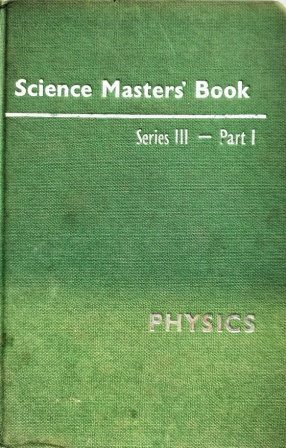 Science Master's Book Series-3 Part- 1 Physics