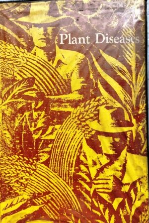 Plant Diseases the Yearbook of Agriculture