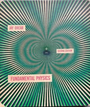 Fundamentals Physics Jay Orear
