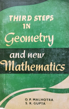 Third Steps In Geometry And New Mathematic