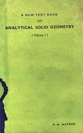 A New Textbook Of Analytical Solid Geomerty