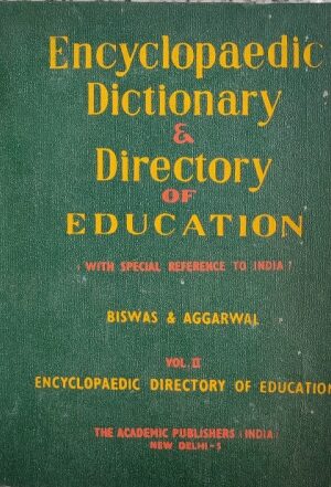 Encyclopaedic Dictionary & Directory Of Education