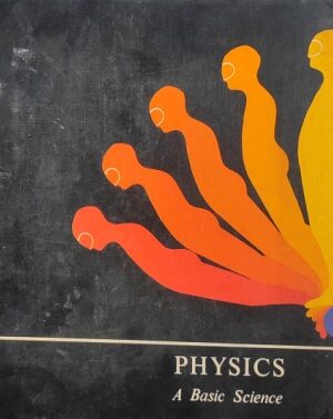 Physics A Basic Science