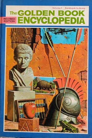 The Golden Book Encyclopedia Volume-1 Aardvark To Army