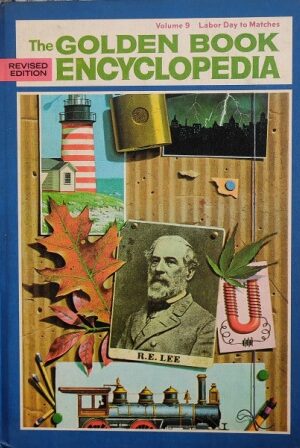 The Golden Book Encyclopedia Volume-9 Labor Day To Matches