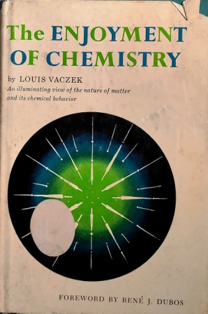 The Enjoyment Of Chemistry