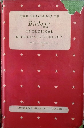 The Teaching Of Biology In Tropical Secondary School