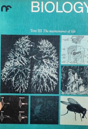 Biology Teacher's guide 3 the maintenance of life