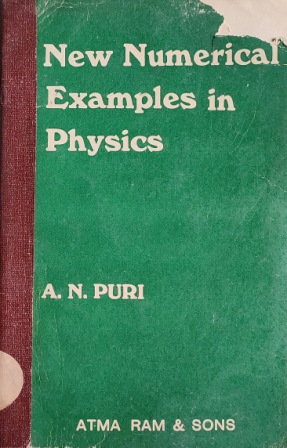 NEW NUMERICAL EXAMPLES IN PHYSICS