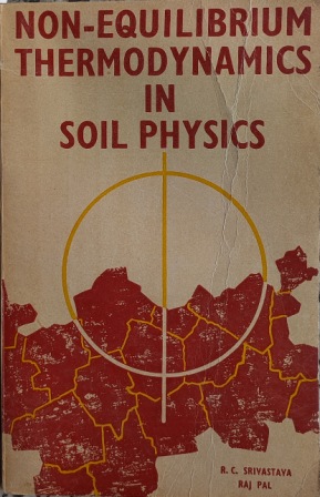 NON - EQUILIBRIUM THERMODYNAMICS IN SOIL PHYSICS