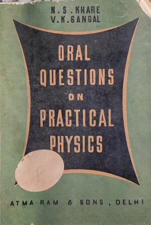 ORAL QUESTIONS ON PRACTICAL PHYSICS