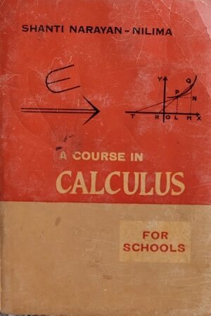 A COURSE IN CALCULUS