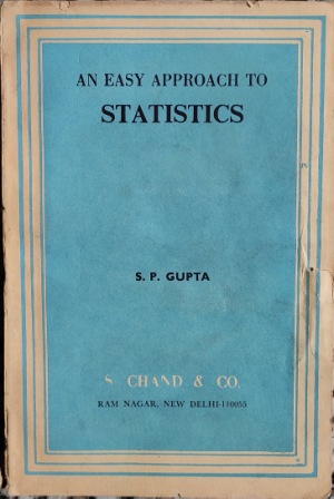 AN EASY APPROACH TO STATISTICS