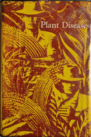 Plant Diseases the YearBook of Agriculture