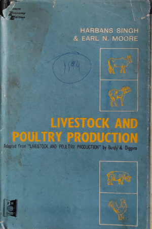 LIVESTOCK AND POULTRY PRODUCTION