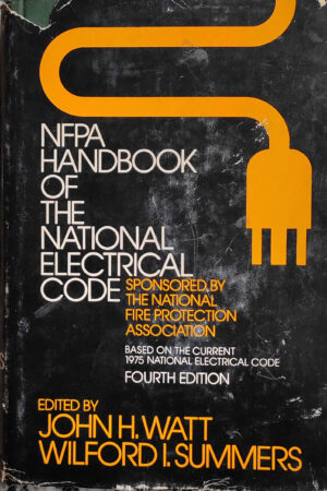 NFPA HANDBook OF THE NATIONAL ELECTRICAL CODE
