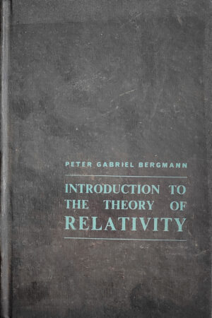INTRODUCTION TO THE THEORY OF RELATIVITY