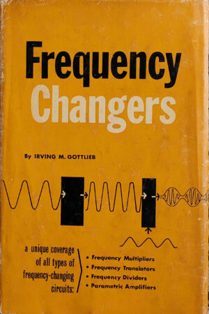 FREQUENCY CHANGERS (IRWIN M. GOTTLIEB)