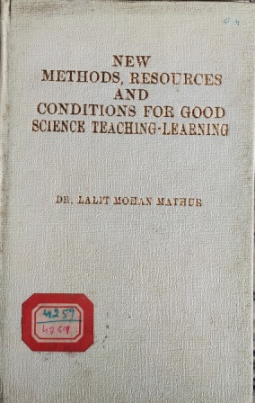 THE METHODS RESOURCES AND CONDITIONS FOR GOOD SCIENCE TEACHING - LEARNING