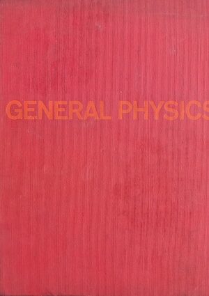 GENERAL PHYSICS