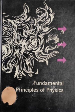 FUNDAMENTALS PRINCIPLES OF PHYSICS
