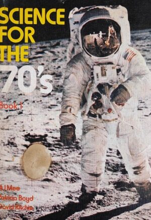 Science For The 70s Book 1