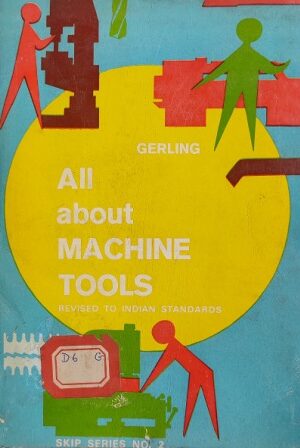 ALL ABOUT MACHINE TOOLS