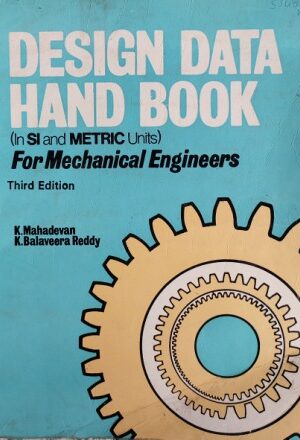 DESIGN DATA HAND Book (IN SI AND METRIC UNITS