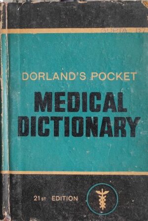 DORLAND'S POCKET MEDICAL DICTIONARY