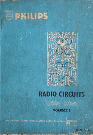 RADIO CIRCUITS (1955 - 1065) VOLUME I
