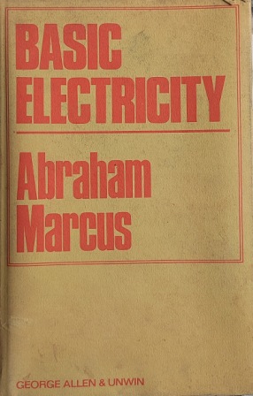 BASIC ELECTRICITY (ABHARAM MARCUS)