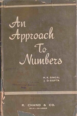 AN APPROACH TO NUMBERS (M. K. SINGAL)