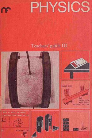 PHYSICS TEACHERS' GUIDE III