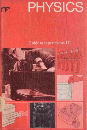 PHYSICS GUIDE TO EXPERIMENTS III