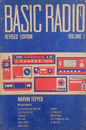 BASIC RADIO REVISED EDITION VOLUME 1 (MARVIN TEPPER)