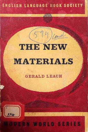 THE NEW MATERIALS (GERALD LEACH)