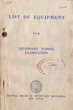 LIST OF EQUIPMENT FOR SECONDARY SCHOOL EXAMINATION