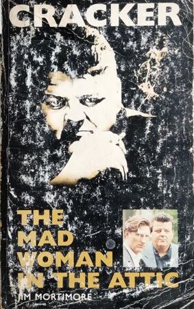 Cracker - The Mad Woman In the Attic