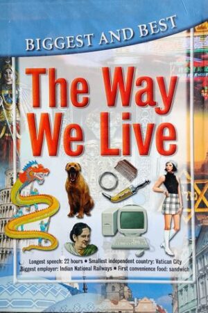 The Way We Live