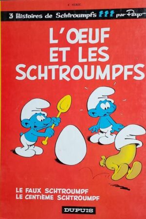 L'OEUF ET LES SCHTROUMPFS