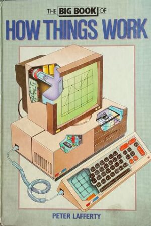 The Big Book Of How Things Work