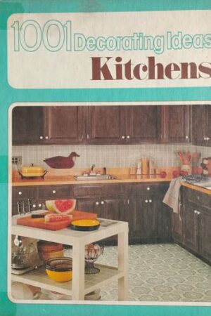 1001 Decorating Ideas Kitchens