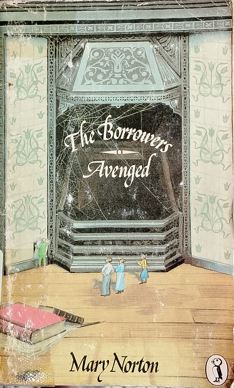 The Borrowers Avenged