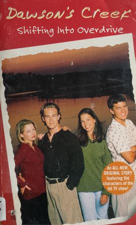 Dawson's Creek - Shifting Into overdrive
