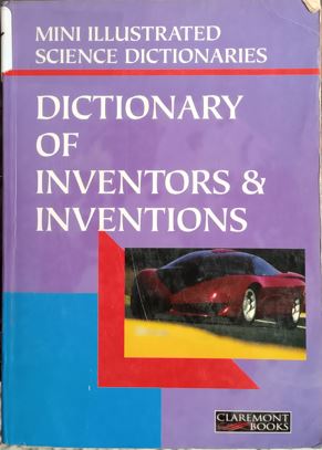 Dictionary of Inventors and Inventions