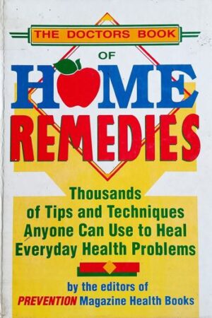 The doctors Book Of Home Remedies
