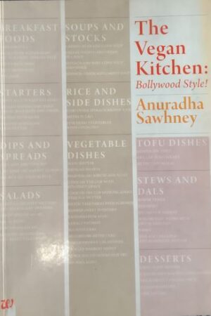 The Vegan Kitchen : Bollywood Style