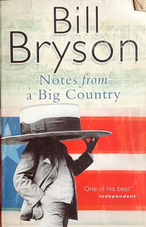 Notes From A Big Country